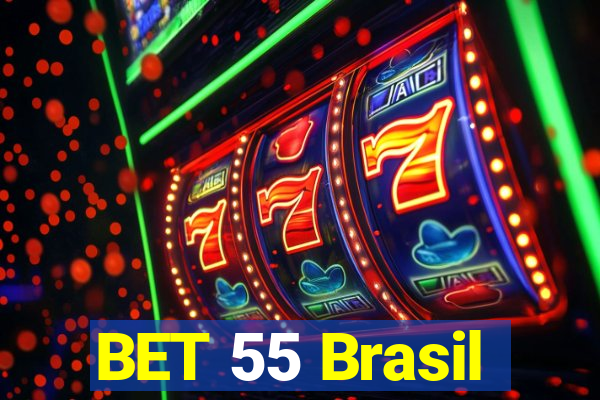 BET 55 Brasil